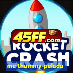 mc thammy pelada